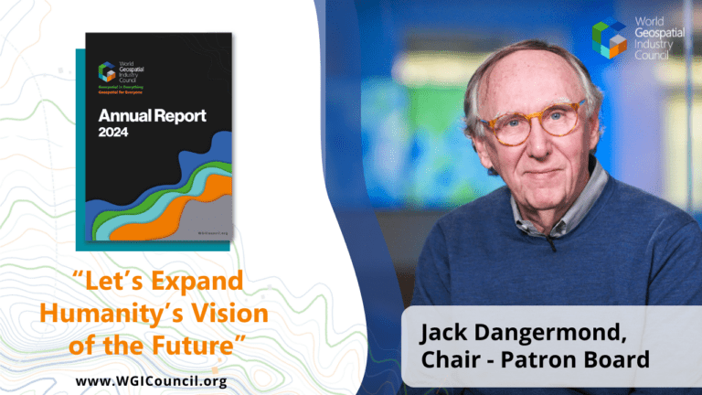 Annual Report MEssage Jack Dangermond, Chair – Patron Board, WGIC